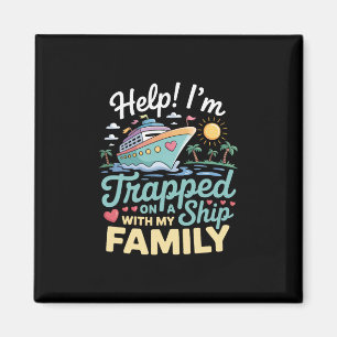 Hilfe, ich bin mit meiner Familie auf einem Schiff Magnet