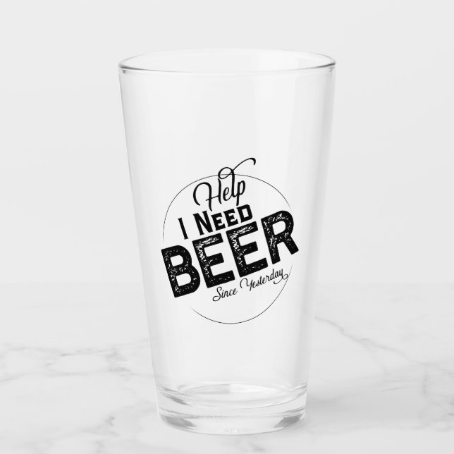Hilfe Ich brauche Bier Funny Party Glas (Vorderseite)
