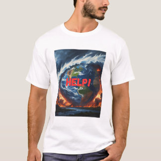 Hilfe! - T - Shirt der Erde in der Krise