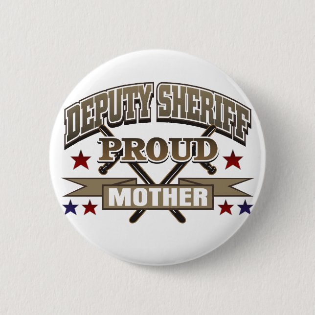 Hilfssheriff-stolze Mutter Button (Vorderseite)