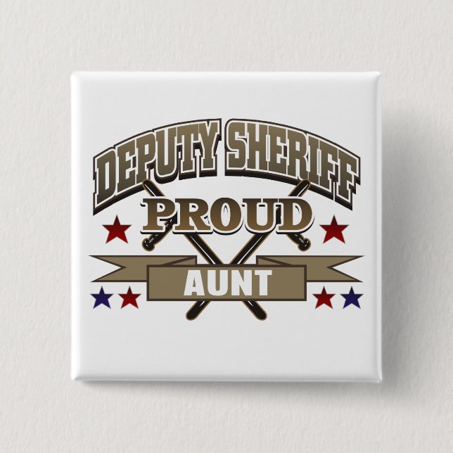 Hilfssheriff-stolze Tante Button (Vorderseite)