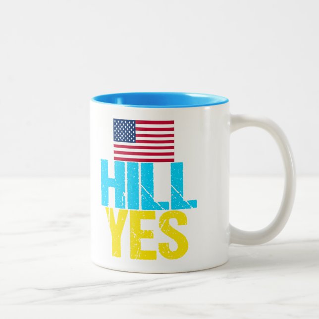 Hill Yes Moderne Hillary Clinton Zweifarbige Tasse (Rechts)