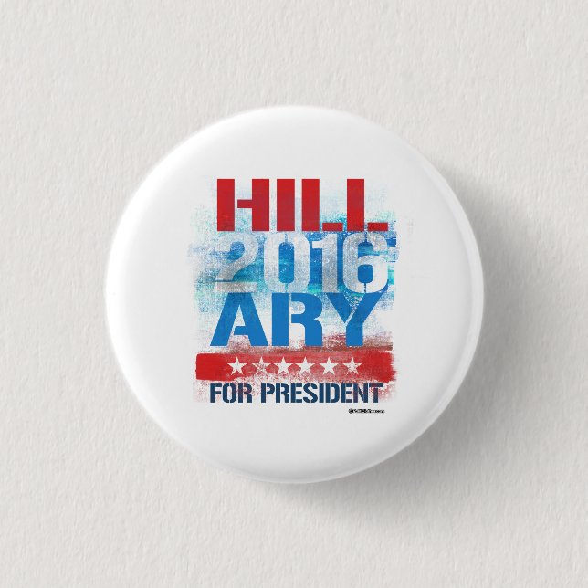 HILLARY 2016 - Graffiti-Kunst Button (Vorderseite)