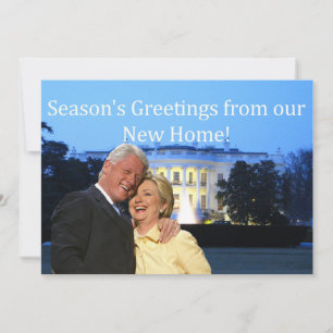 Hillary & Bill New Address Christmas card Feiertagskarte