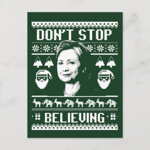 Hillary Christmas - Hör nicht auf zu glauben - wei Feiertagspostkarte