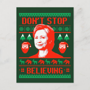 Hillary Christmas - Hör niemals auf zu glauben - Feiertagspostkarte