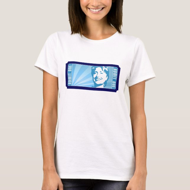 Hillary Clinton 08. das Ticket. T-Shirt (Vorderseite)