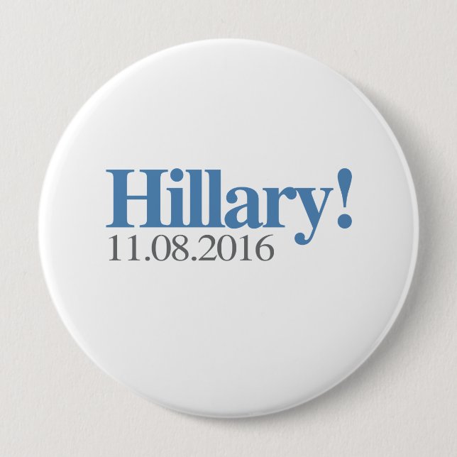 HILLARY CLINTON 11-08-2016.png Button (Vorderseite)