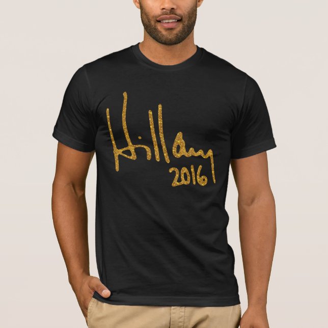 Hillary Clinton Autograph Imitats Gold Glitzer T-Shirt (Vorderseite)