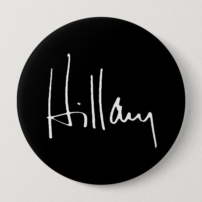 HILLARY CLINTON AUTOGRAPH -.png Button (Vorderseite)