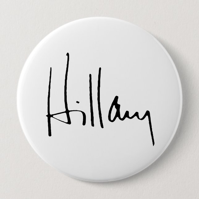 HILLARY CLINTON AUTOGRAPH.png Button (Vorderseite)