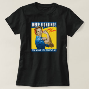 Hillary Clinton Behalte Kämpfe T-Shirt