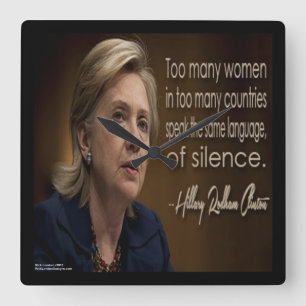 Hillary Clinton & Frauen sind still Zitat Wanduhr