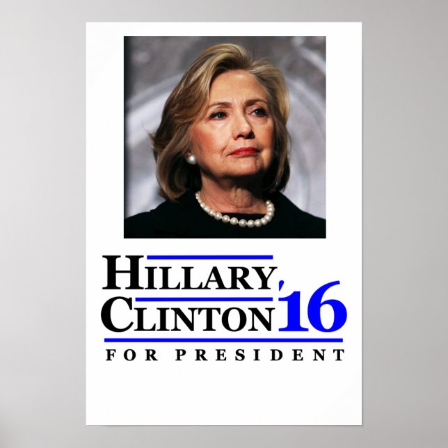 Hillary Clinton für das Poster von Präsident 2016. (Vorne)