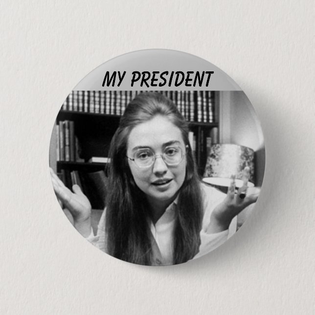 HILLARY CLINTON FÜR PRÄSIDENT BUTTON (Vorderseite)