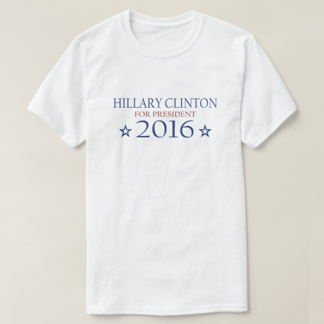 Hillary Clinton für Präsidenten 2016 T-Shirt (Design vorne)