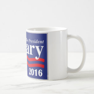 Hillary Clinton für Präsidenten 2016 Tasse