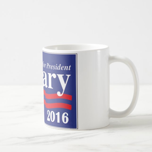 Hillary Clinton für Präsidenten 2016 Tasse (Rechts)
