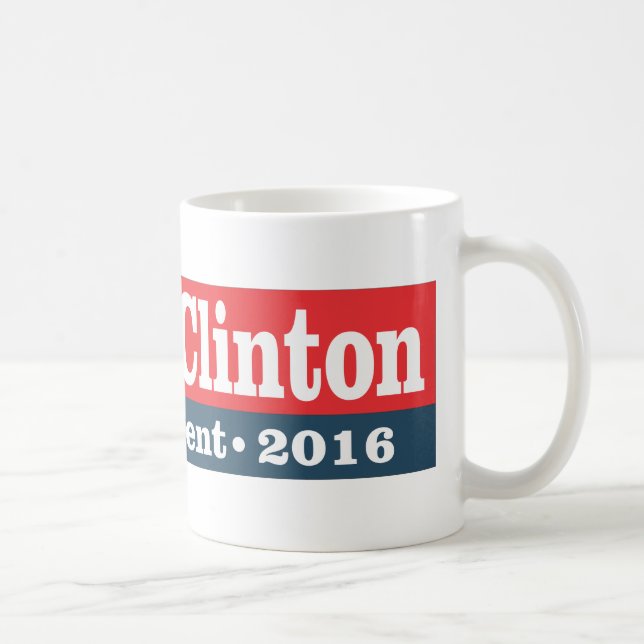 Hillary Clinton für Präsidenten 2016 Tasse (Rechts)