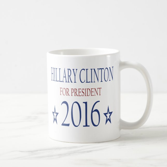 Hillary Clinton für Präsidenten 2016 Tasse (Rechts)