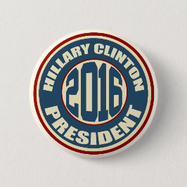 Hillary Clinton für Präsidenten im Jahre 2016 Button