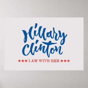 Hillary Clinton - ich bin mit ihr - Poster