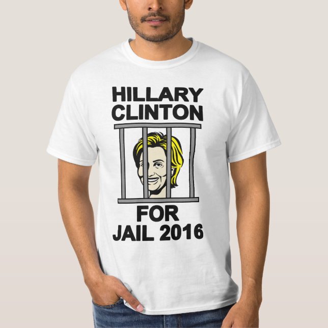Hillary Clinton im Gefängnis 2016 T-Shirt (Vorderseite)