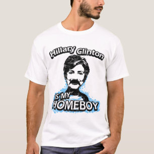 Hillary Clinton ist mein Homeboy T-Shirt
