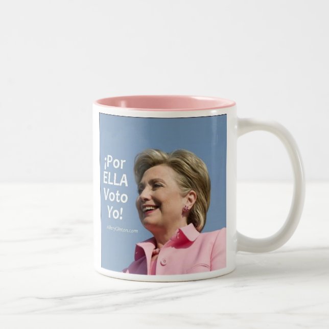 Hillary Clinton - Por Ella Voto Yo! Tasse (Rechts)
