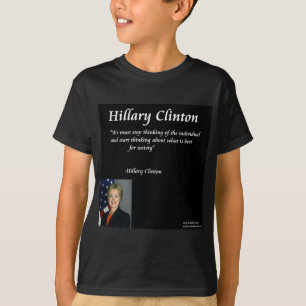 Hillary Clinton Zitat "Individuals" T-Shirt