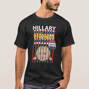 Hillary für das Gefängnis Funny Parody Election T T-Shirt