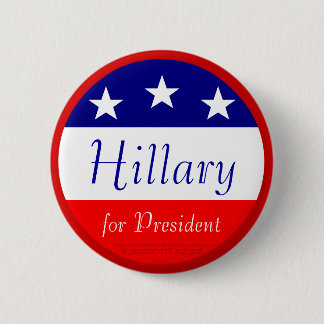 Hillary für den Präsidenten Button