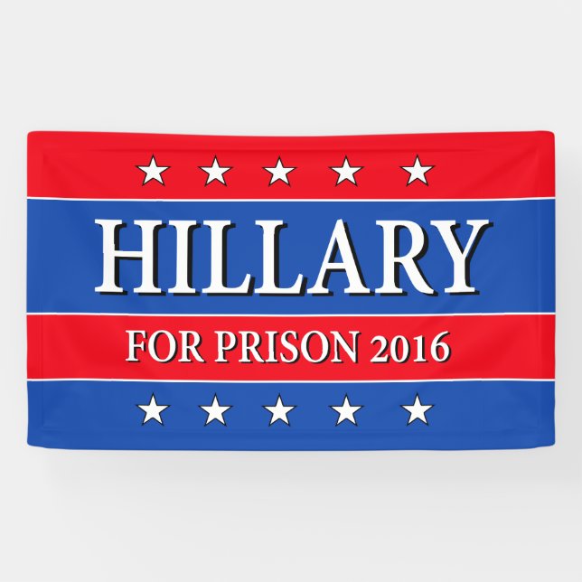 "HILLARY FÜR GEFÄNGNIS 2016 " BANNER (Horizontal)