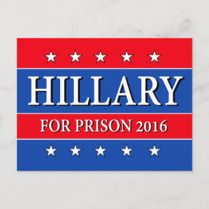 "HILLARY FÜR GEFÄNGNIS 2016 " POSTKARTE