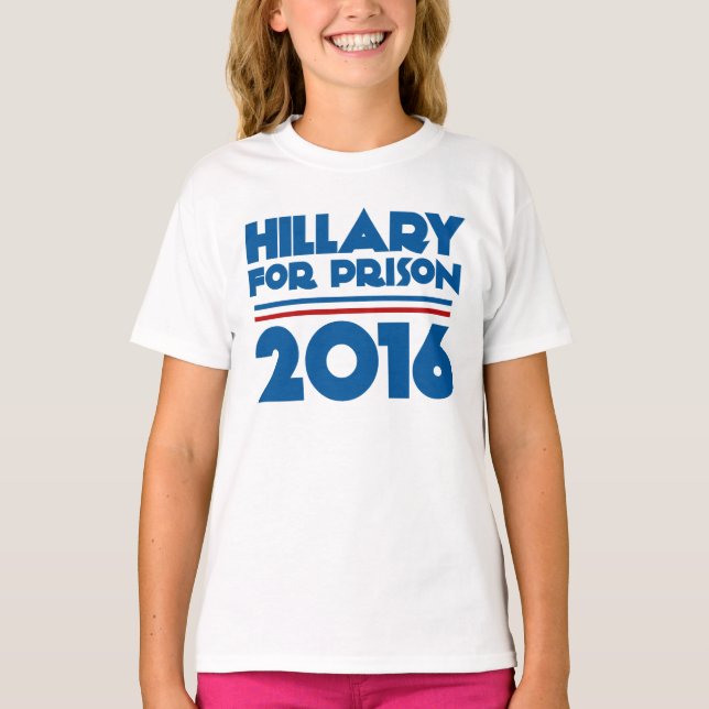 Hillary für Gefängnis T-Shirt (Vorderseite)