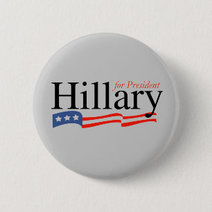 Hillary für Präsidenten Button