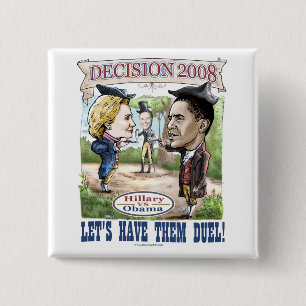 Hillary gegen Obama-Knopf Button