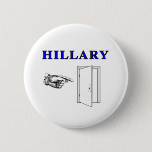 Hillary Get Out Button