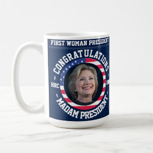 Hillary gewann die Wahl! Feier-Tasse Kaffeetasse