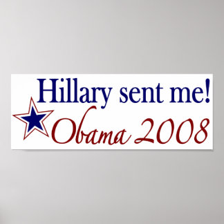 Hillary hat mich geschickt! (Obama 2008) Poster