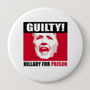 Hillary ist - Hillary für Gefängnis - - Anti-Hal Button