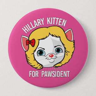 Hillary Kitten für Pawsident Button