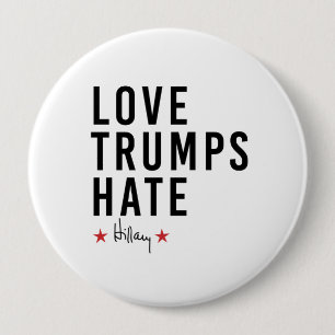 Hillary - Liebe Trumps Hate - Button