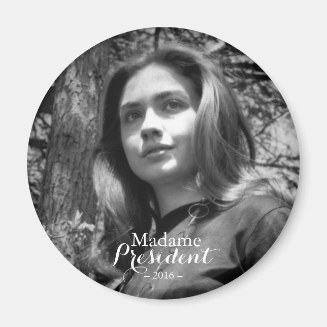 Hillary Rodham Clinton Madame President Magnet (Vorne)