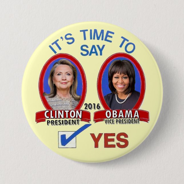 Hillary u. Michelle im Jahre 2016 Button (Vorderseite)