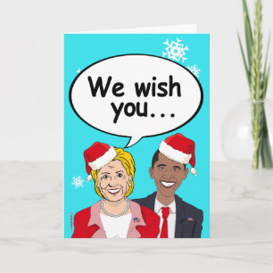 Hillary und Obama Weihnachtskarte - Wir wünschen I Feiertagskarte