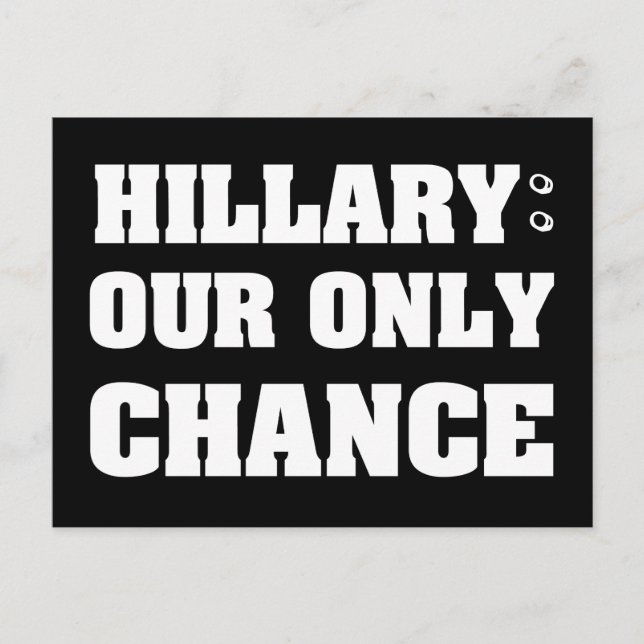 Hillary unsere einzige Chance Postkarte (Vorderseite)