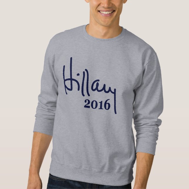 Hillaryunterzeichnungs-Sweatshirt 2016 Sweatshirt (Vorderseite)