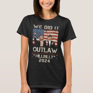 Hillbilly 2024 Trump Vance Wir haben es verboten T-Shirt
