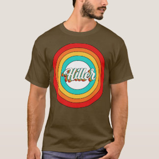 Hiller Name Shirt Vintag Hiller Circle